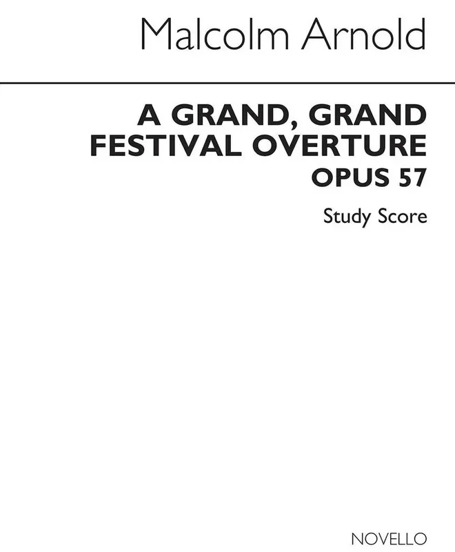 Malcolm Arnold Grand, Grand Overture Op.57 Orchester