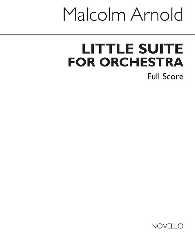 Malcolm Arnold Little Suite For Orchestra No.1 Op.53 Orchester