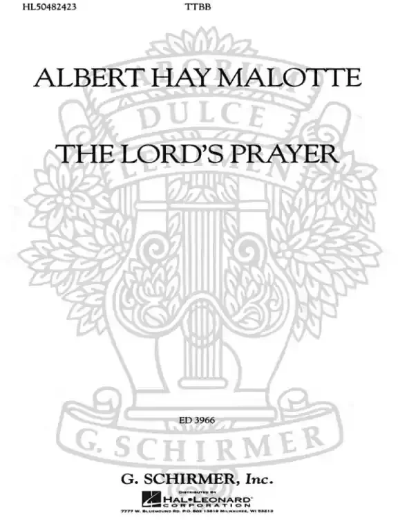Malotte, Albert H. The Lord‘s Prayer