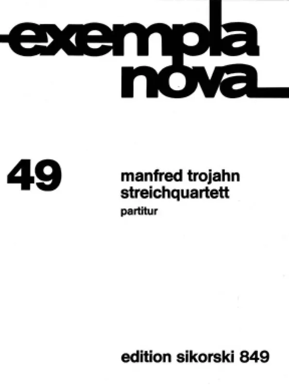 Manfred Trojahn Streichquartett Streichquartett