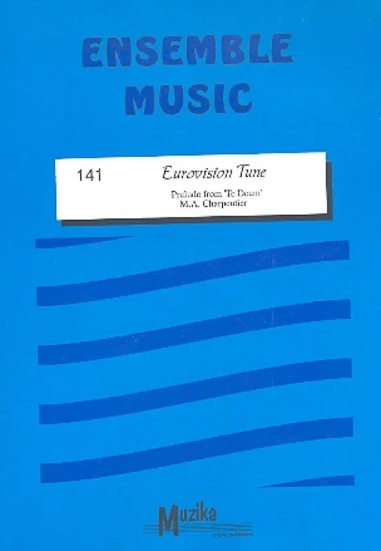 Marc-Antoine Charpentier Eurovision Tune Variables Ensemble