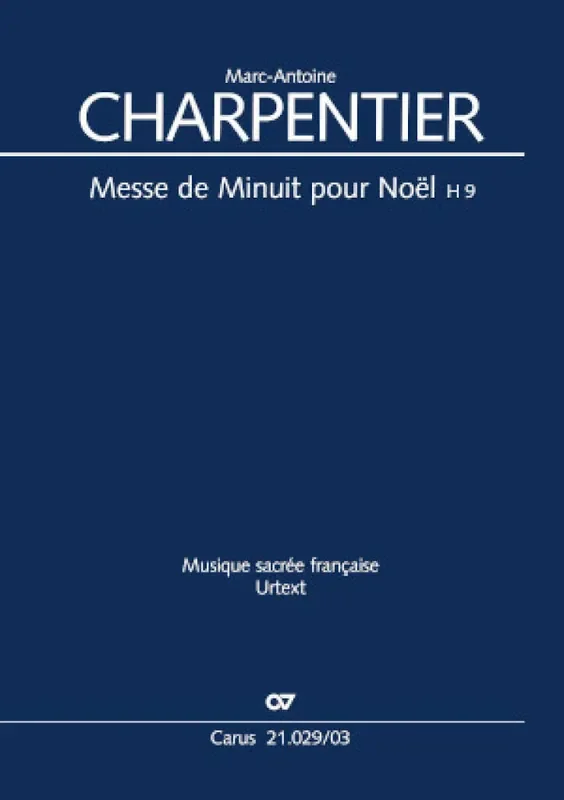 Marc-Antoine Charpentier Messe de Minuit pour Noël (Arr. Hans Ryschawy) Gemischter Chor mit Ensemble