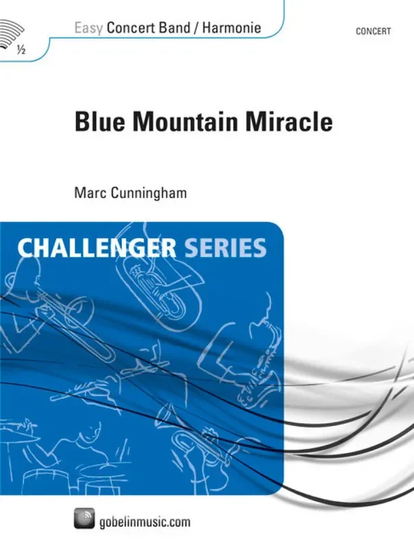 Marc Cunningham Blue Mountain Miracle Blasorchester