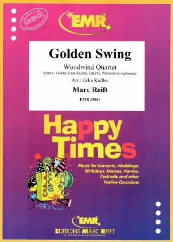Marc Reift Golden Swing (Arr. Jirka Kadlec) Holzbläserensemble