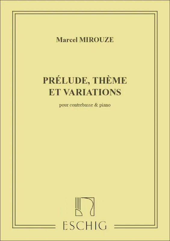 Marcel Mirouze Prelude Theme Et Variations Contrebasse Kontrabass mit Begleitung