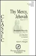 Marcello, Benedetto Thy Mercy, Jehovah