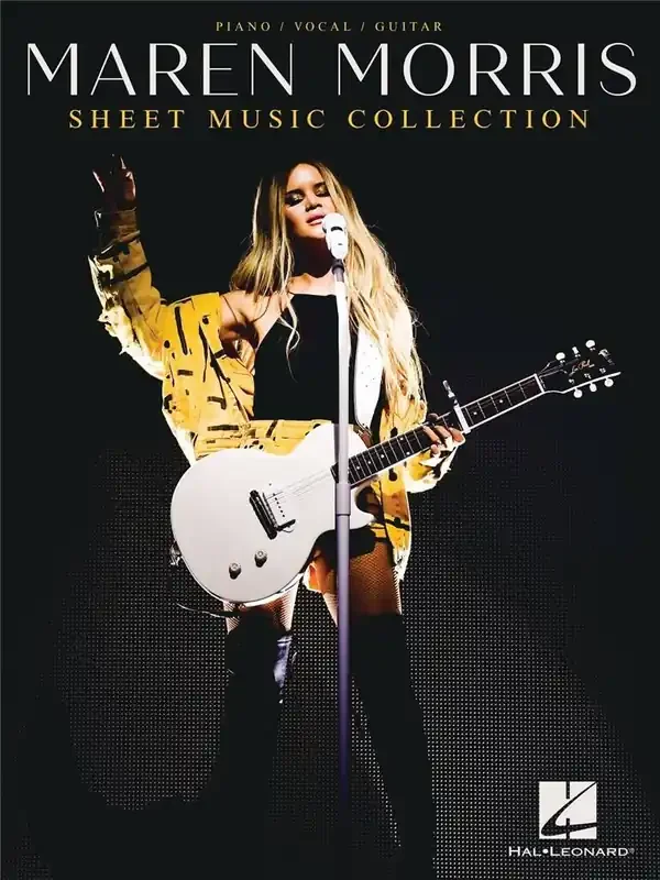 Maren Morris Maren Morris – Sheet Music Collection Klavier, Gesang, Gitarre (Songbooks)