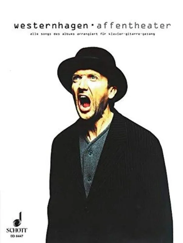 Marius Mueller Westernhagen Westernhagen Affentheater (Arr. Eric Babak) Klavier, Gesang, Gitarre (Songbooks)