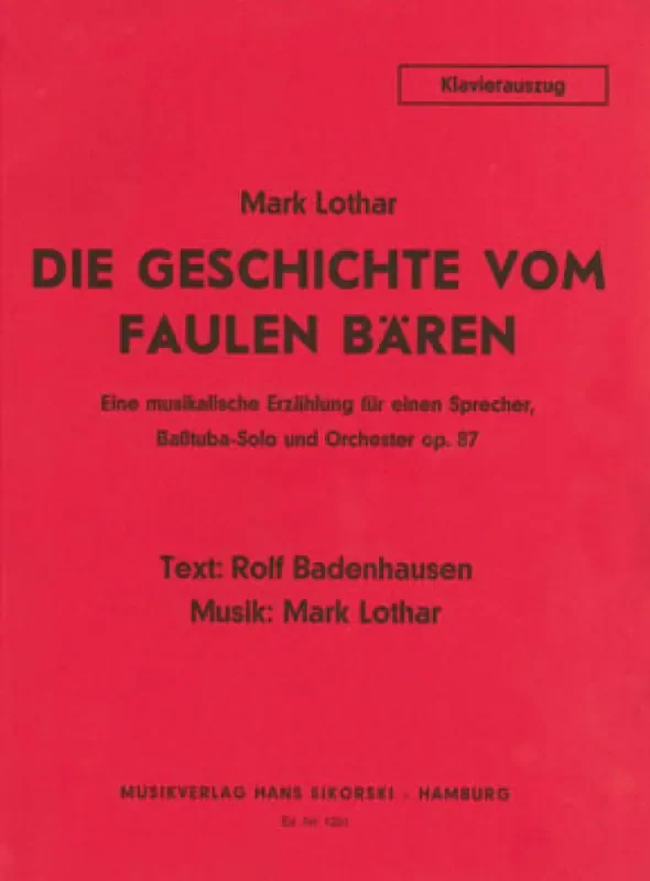 Mark Lothar Die Geschichte vom faulen Bären Orchester