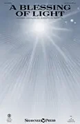 Martin, Joseph M. A Blessing of Light