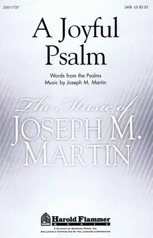 Martin, Joseph M. A Joyful Psalm