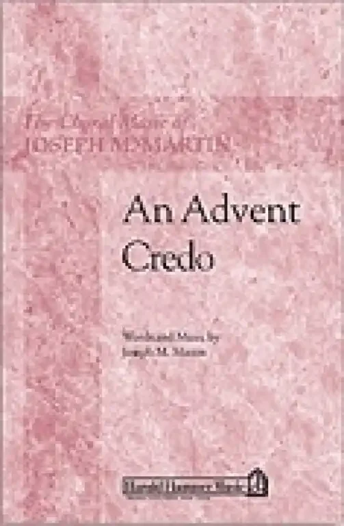 Martin, Joseph M. An Advent Credo