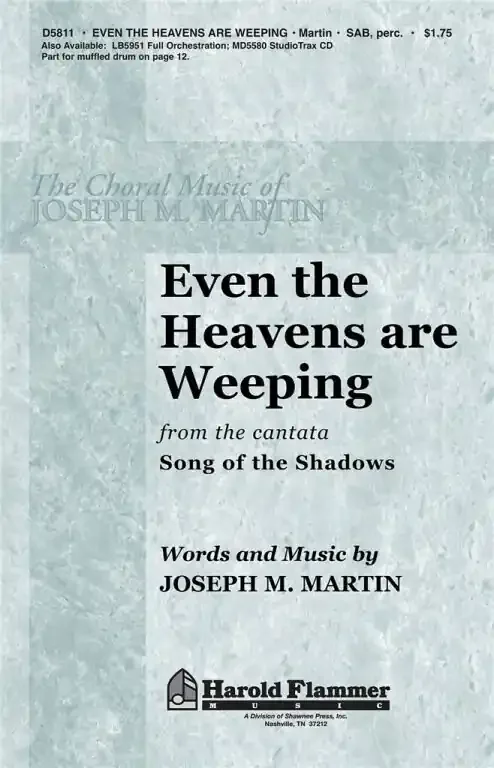 Martin, Joseph M. Even the Heavens are Weeping