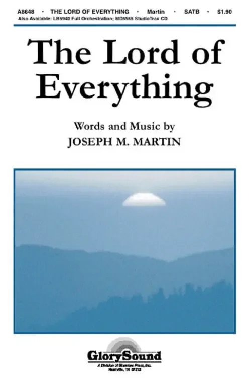 Martin, Joseph M. The Lord of Everything