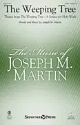 Martin, Joseph M. The Weeping Tree