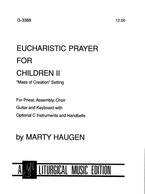 Marty Haugen Euch. Prayer for Children II-Assembly Edition Gemischter Chor mit Begleitung