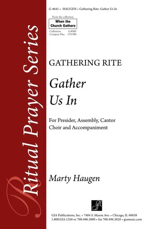 Marty Haugen Gather Us In – Gathering Rite Gemischter Chor mit Begleitung