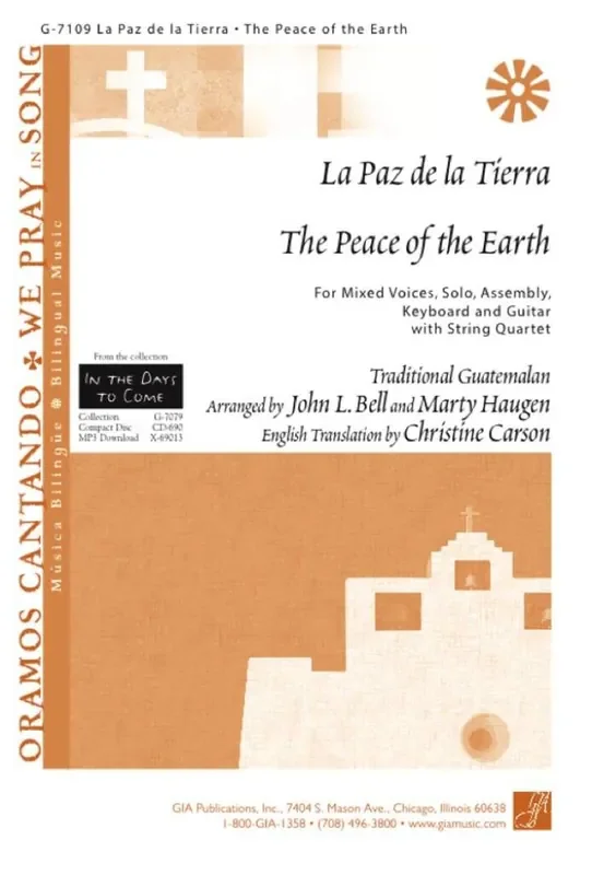 Marty Haugen La paz de la tierra/ The Peace of the Earth Gemischter Chor mit Begleitung