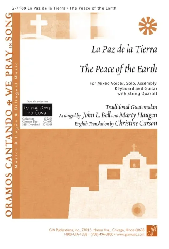 Marty Haugen La paz de la tierra-The Peace of the Earth Gemischter Chor mit Begleitung