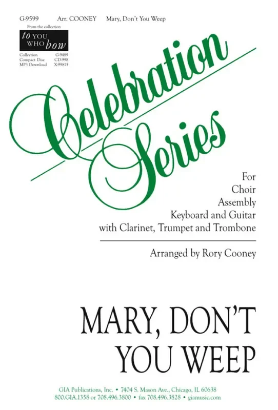 Mary, Don‘t You Weep (Arr. Rory Cooney) Gemischter Chor mit Ensemble
