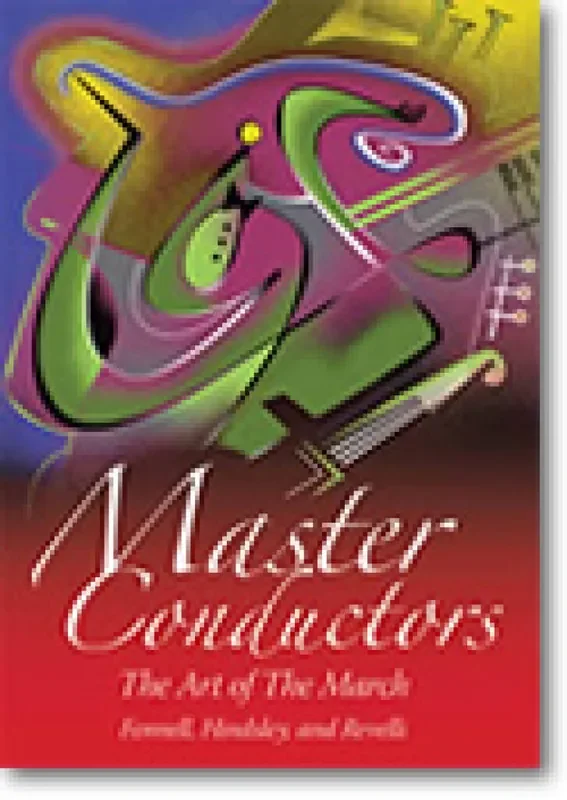 Master Conductors DVD The Art of the March