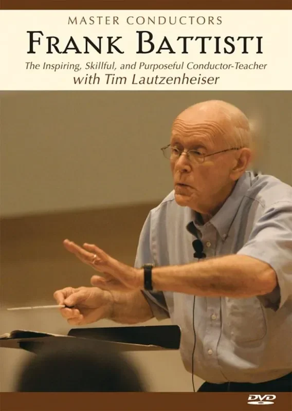 Master Conductors Frank Battisti