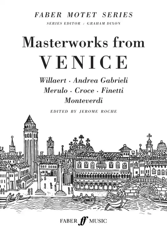 Masterworks from Venice. SATB unacc.