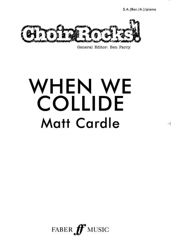 Matt Cardle When We Collide. Gemischter Chor mit Begleitung