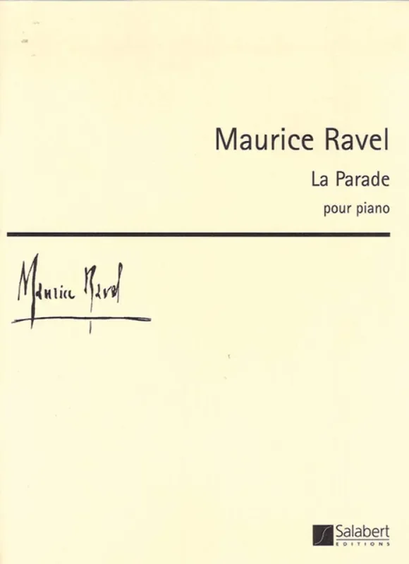 Maurice Ravel La Parade Klavier Solo