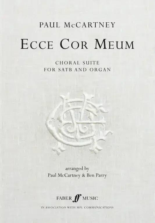 McCartney, Paul Ecce Cor Meum. Choral Suite (SATB acc.)