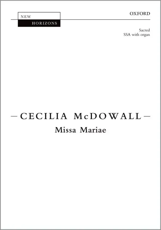 McDowall, Cecilia Missa Mariae