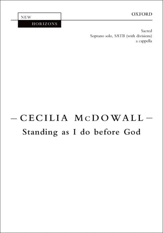 McDowall, Cecilia Standing As I Do Before God