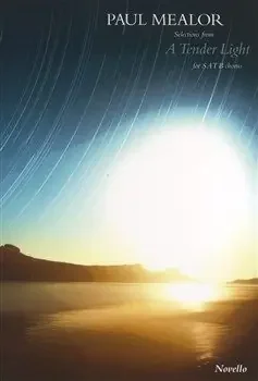 Mealor, Paul Selections From A Tender Light