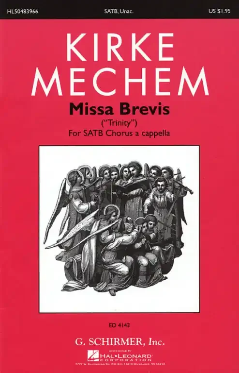 Mechem, Kirke Missa Brevis