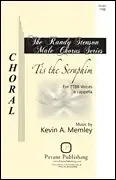 Memley, Kevin A. ‘Tis the Seraphim