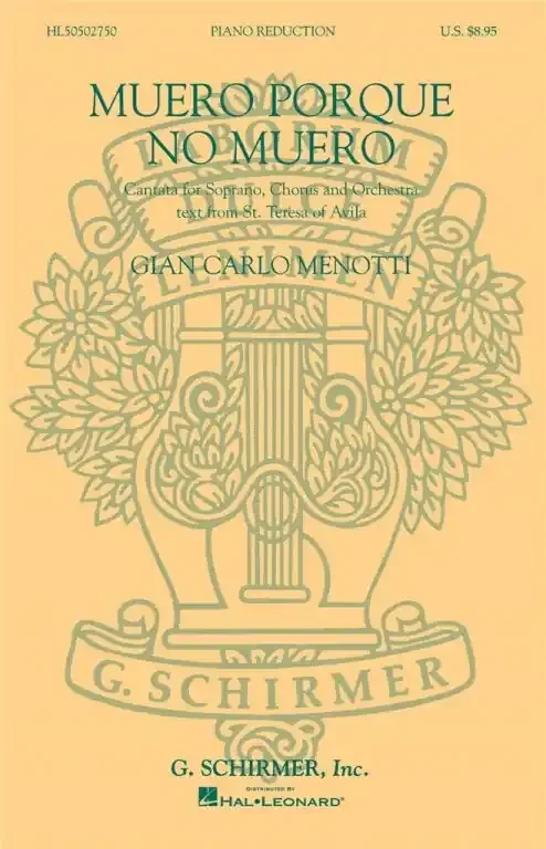 Menotti, Gian Carlo Muero Porque No Muero