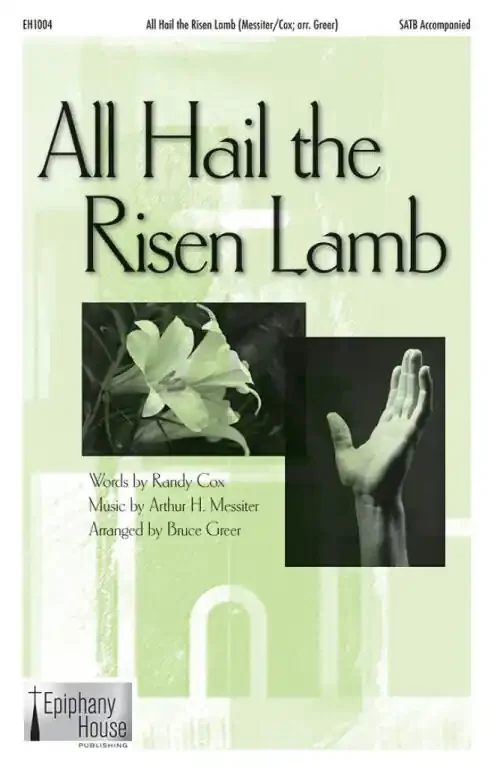Messiter, Arthur H. All Hail The Risen Lamb