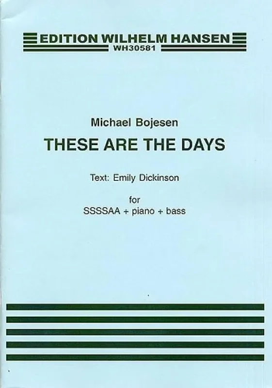 Michael Bojesen These Are The Days Frauenchor mit Ensemble
