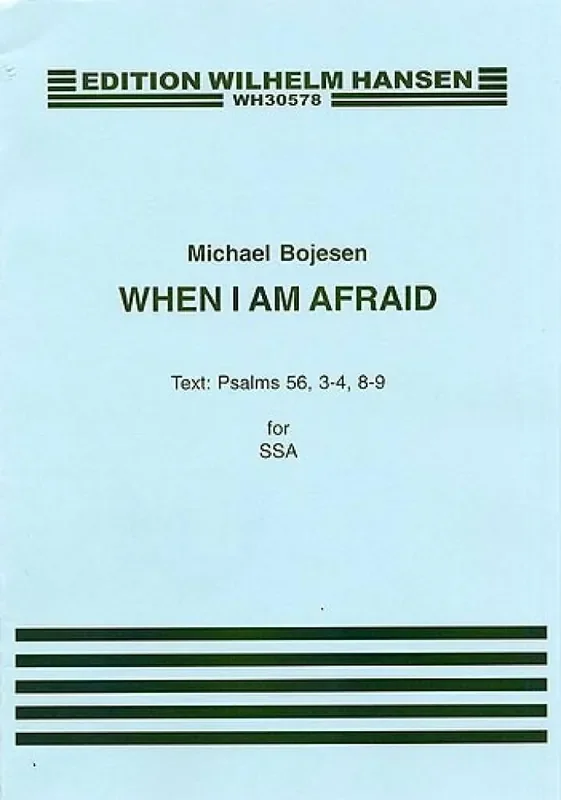 Michael Bojesen When I Am Afraid Frauenchor mit Begleitung