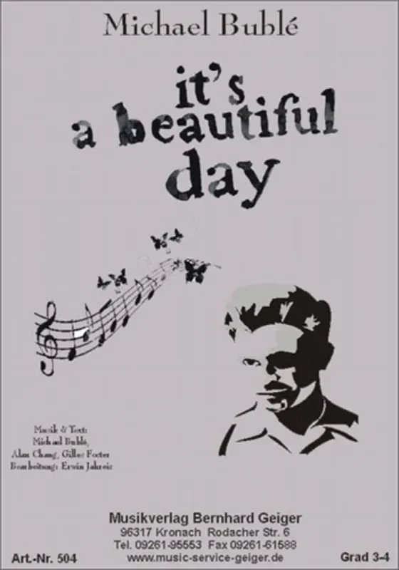 Michael Bublé It‘s a Beautiful Day (Arr. Erwin Jahreis) Blasorchester