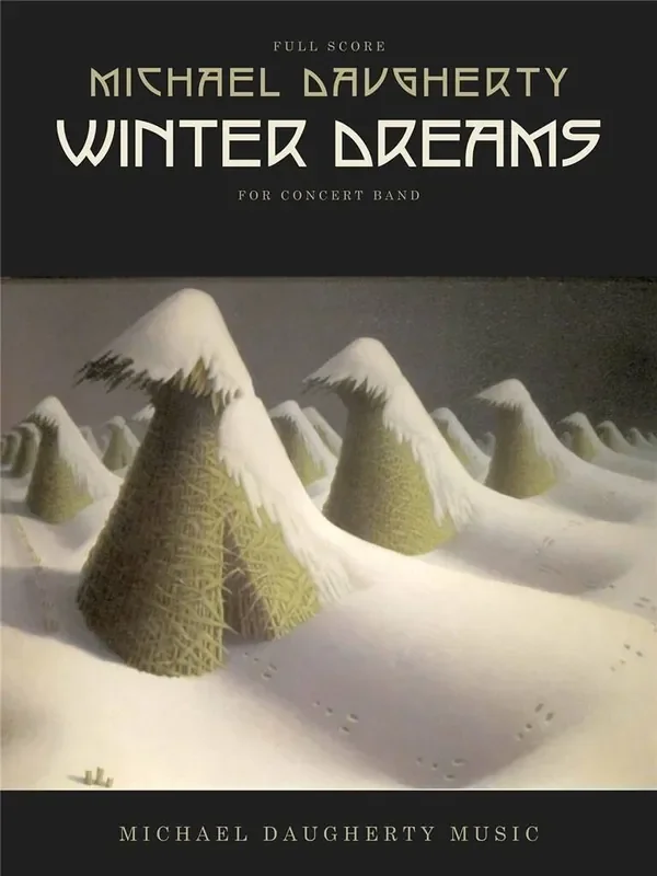 Michael Daugherty Winter Dreams Blasorchester
