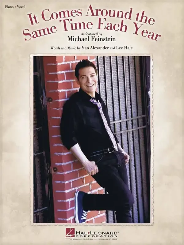 Michael Feinstein It Comes Around the Same Time Each Year Klavier, Gesang, Gitarre (Songbooks)