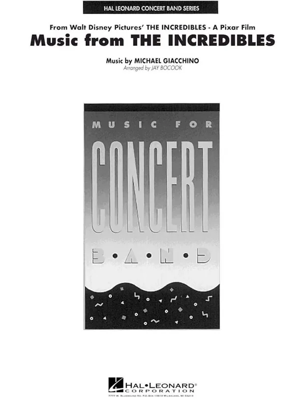 Michael Giacchino Music from the Incredibles (Arr. Jay Bocook) Blasorchester