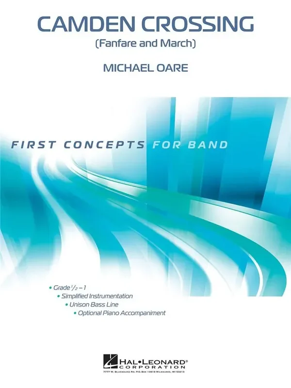 Michael Oare Camden Crossing (Fanfare and March) Blasorchester