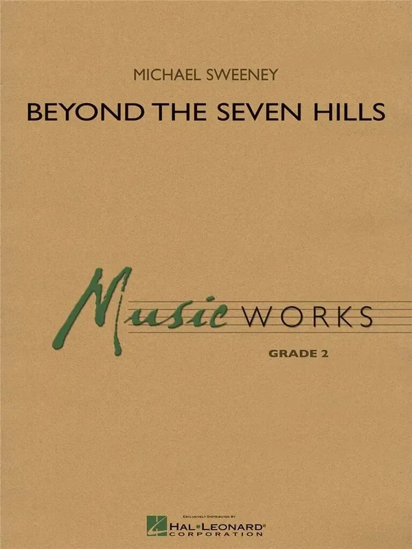 Michael Sweeney Beyond the Seven Hills Blasorchester