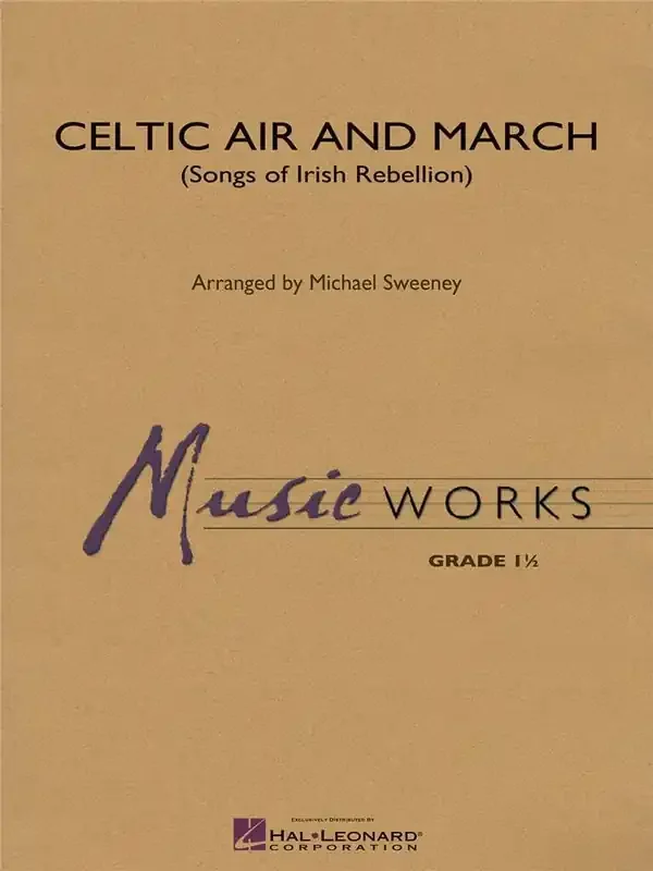 Michael Sweeney Celtic Air and March (Songs of Irish Rebellion) Blasorchester