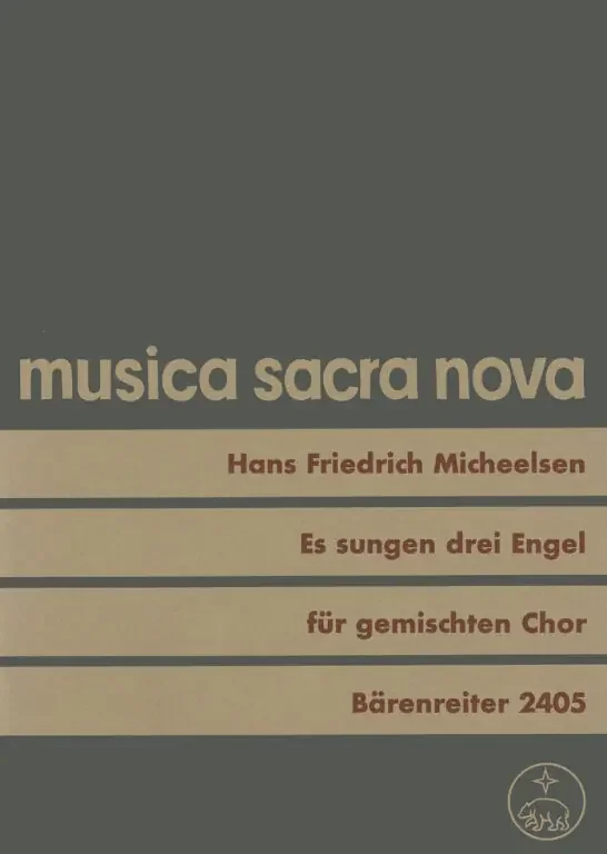 Micheelsen, Hans Friedrich Es sungen drei Engel