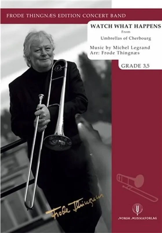 Michel Legrand Watch What Happens (Arr. Frode Thingnæs) Blasorchester