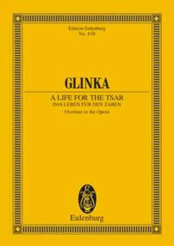 Mikhail Glinka Leben Fur Den Zaren Orchester