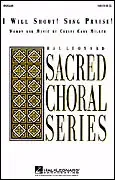 Miller, Christi Cary I Will Shout! Sing Praise!